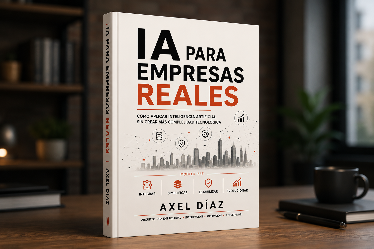 Portada del libro IA para Empresas Reales de Axel Díaz